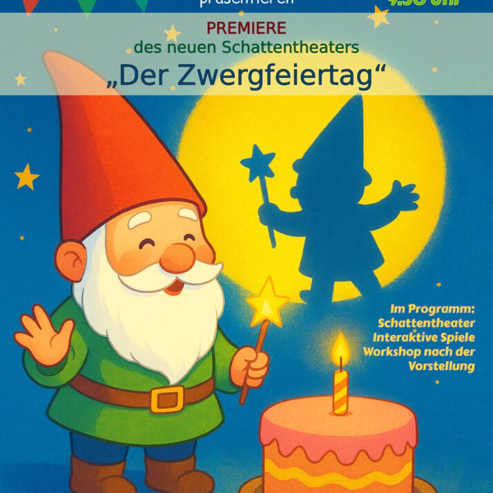 „Neues Schattentheater bei uns“